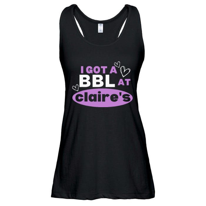 I Got A BBL At Claire's Funny Sayings Gag Joke Meme Ladies Essential Flowy Tank