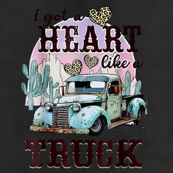I Got A Heart Like A Truck Runs On Dreams Cool Comfort Performance Bucket Hat