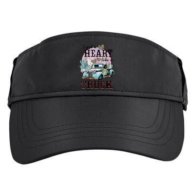 I Got A Heart Like A Truck Runs On Dreams Adult Drive Performance Visor
