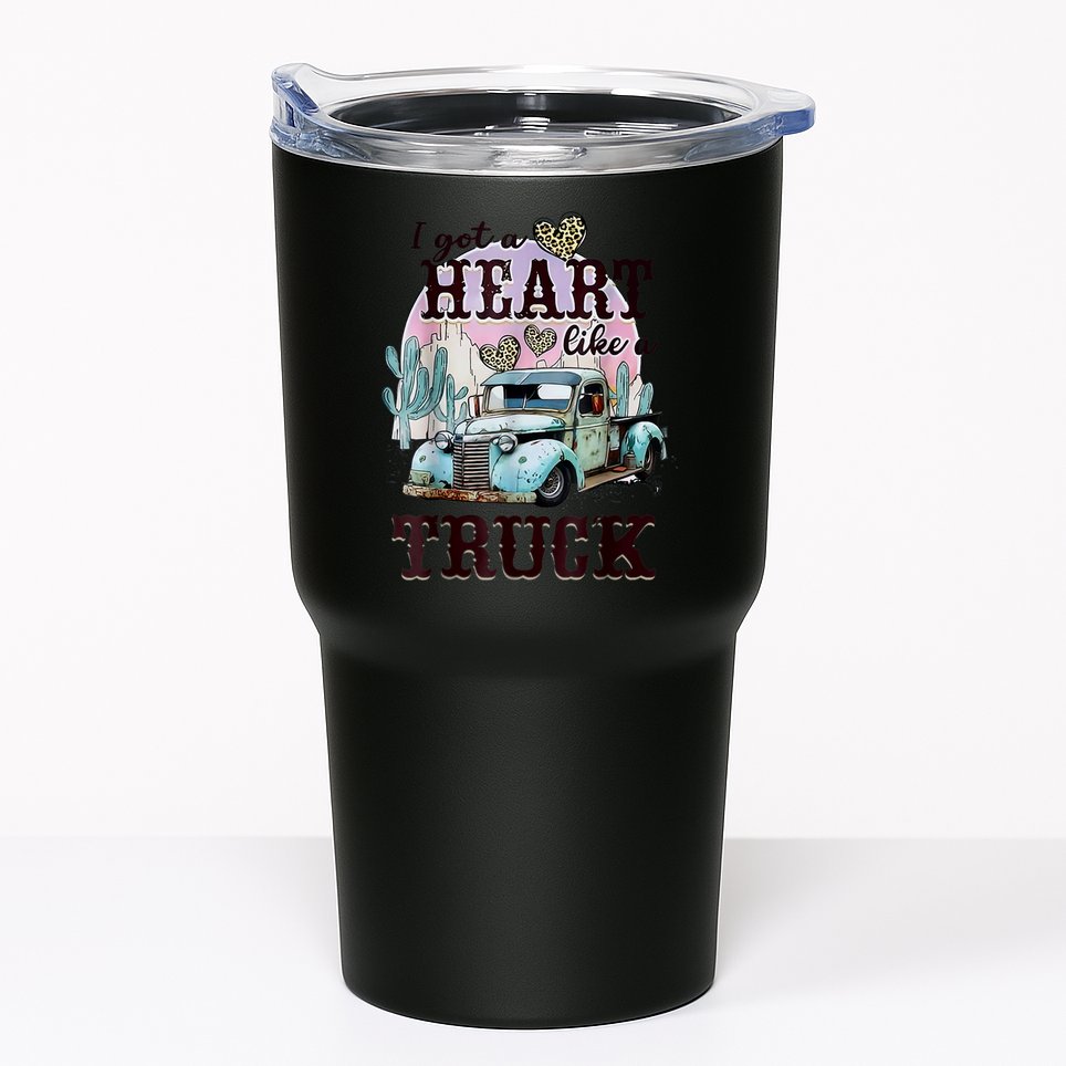 I Got A Heart Like A Truck Runs On Dreams Tumbler