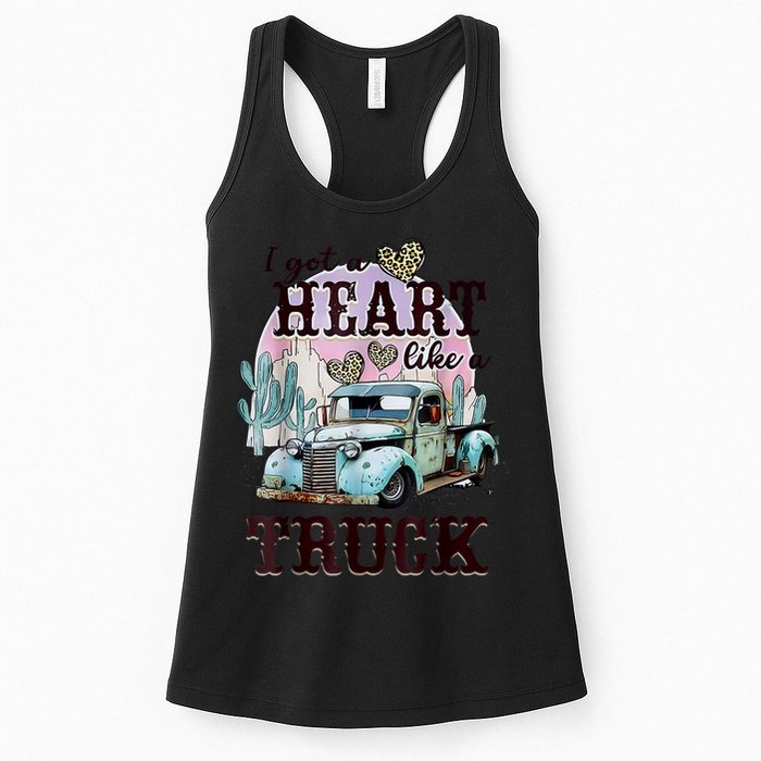 I Got A Heart Like A Truck Runs On Dreams Womens Tank Top