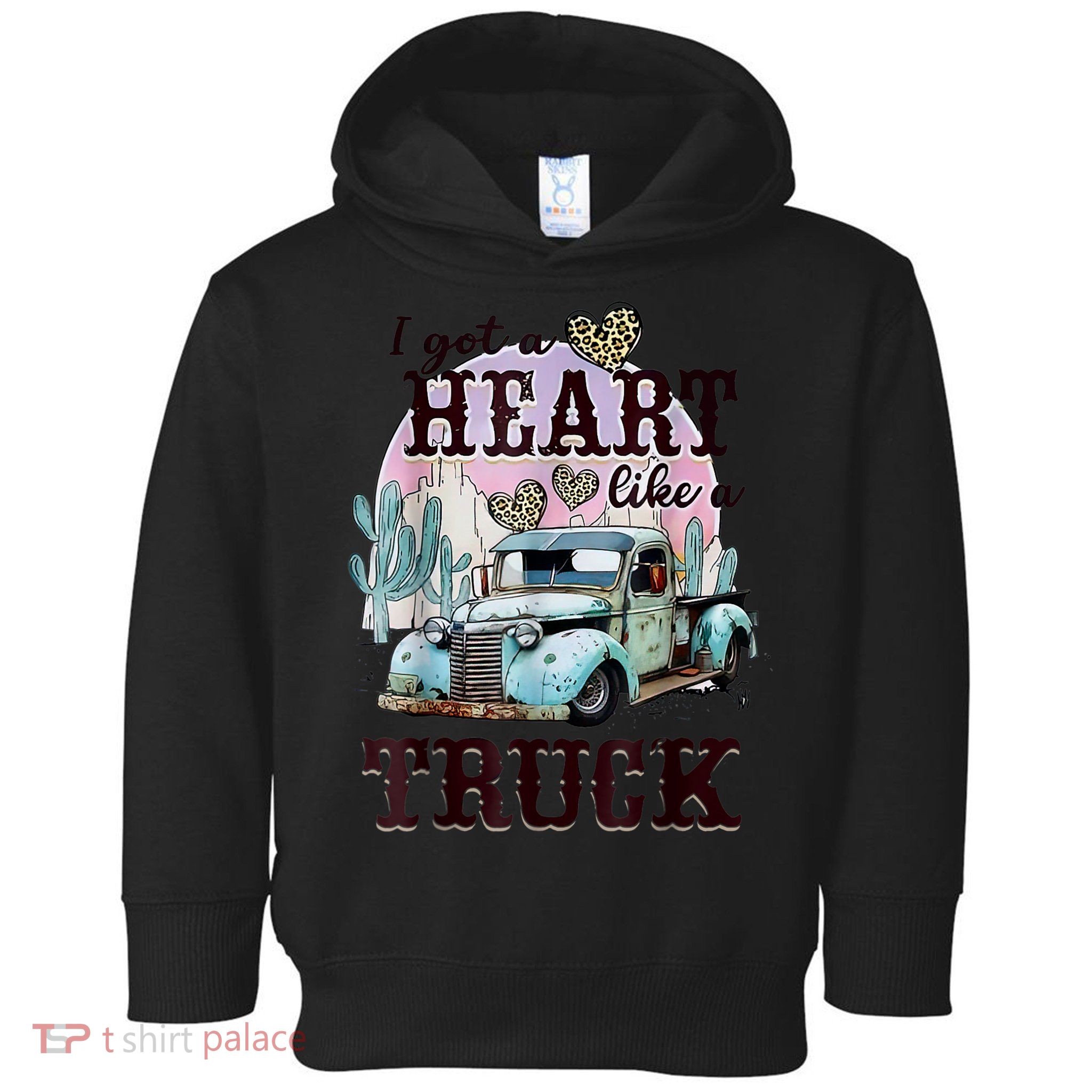 I Got A Heart Like A Truck Runs On Dreams Toddler Hoodie
