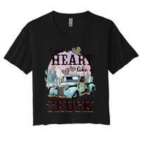 I Got A Heart Like A Truck Runs On Dreams Crop Top