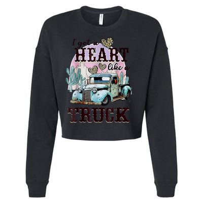 I Got A Heart Like A Truck Runs On Dreams Cropped Pullover Crew