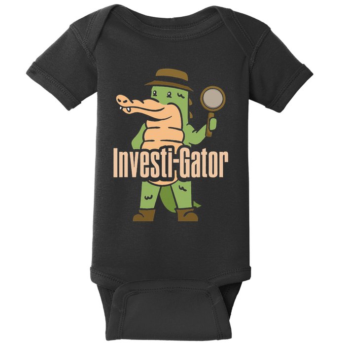 Investi Gator Alligator Spy Private Detective Investigator Baby Bodysuit