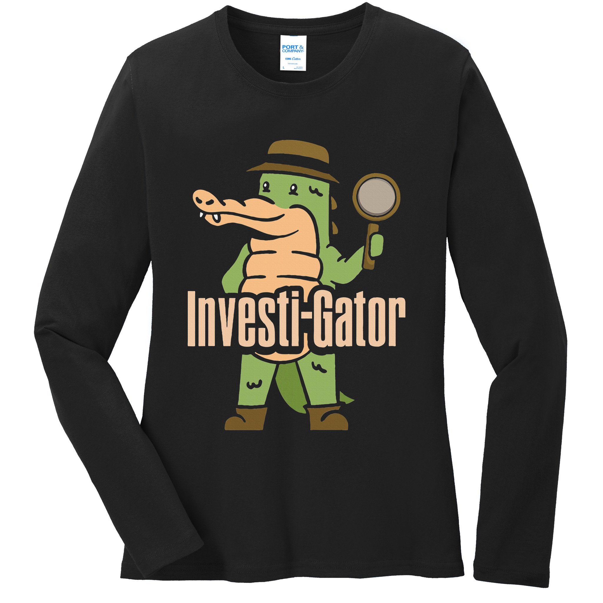 Investi Gator Alligator Spy Private Detective Investigator Ladies Long Sleeve Shirt