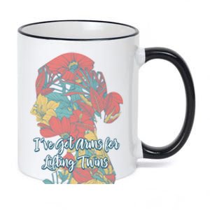 Ive Got Arms For Lifting Twins Mom Mother Newborn Funny Gift 11oz Black Color Changing Mug