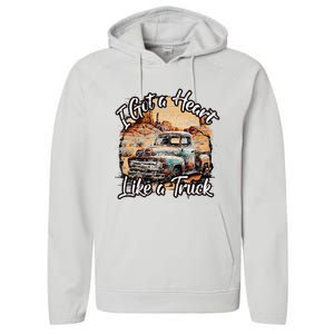 I Got A Heart Like A Truck Country Old Rusty Truck Performance Fleece Hoodie