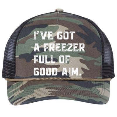 Ive Got A Freezer Full Of Good Aim Sarcastic Hunting Humor Retro Rope Trucker Hat Cap