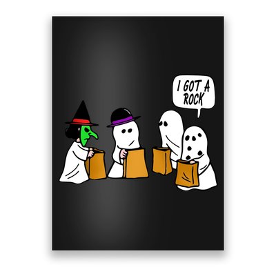 I Got A Rock Halloween Trick Or Treat Poster