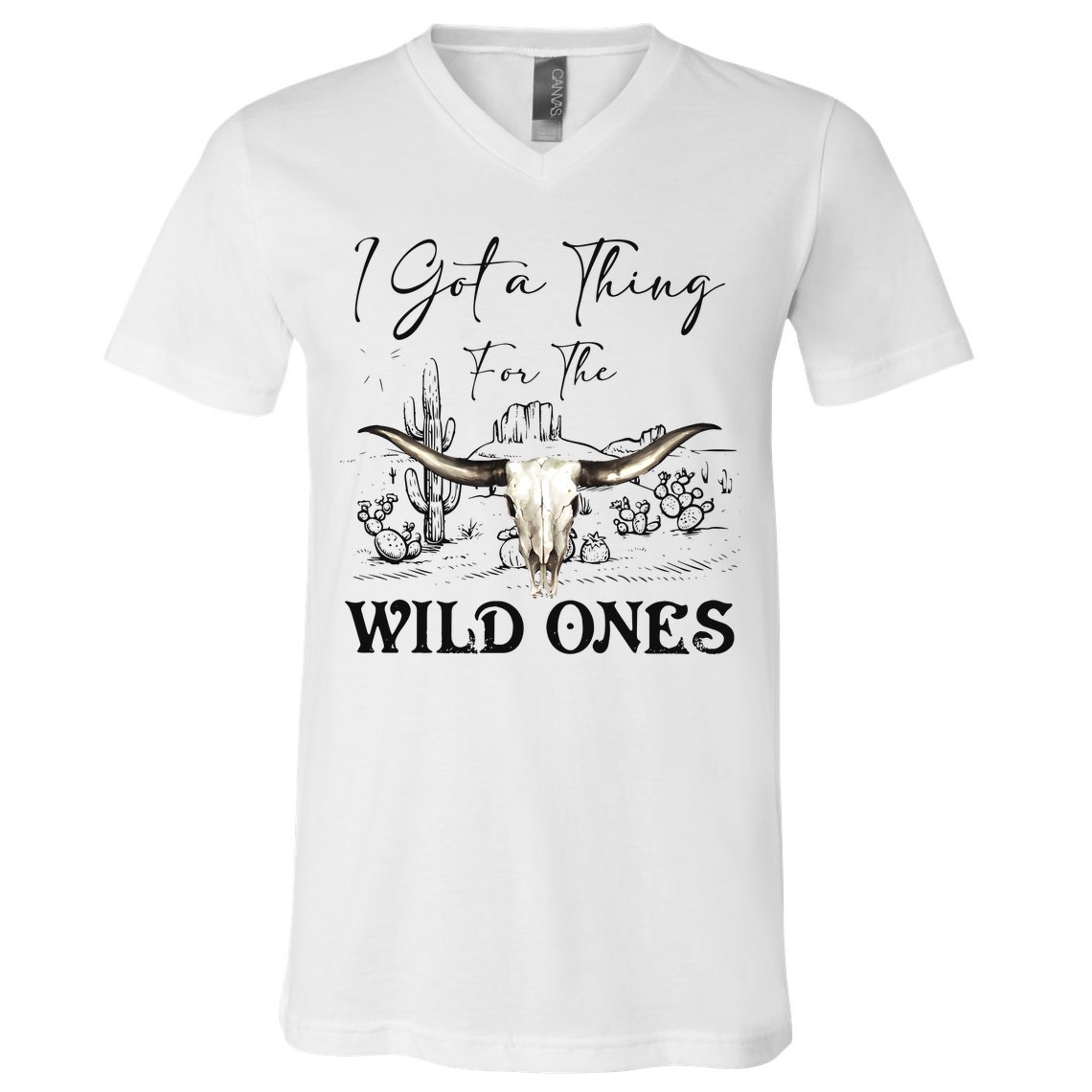 I Got A Thing For The Wild Ones Western V-Neck T-Shirt