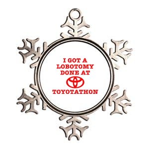 I Got A Lobotomy Done At Toyotathon Funny Meme Metallic Star Ornament