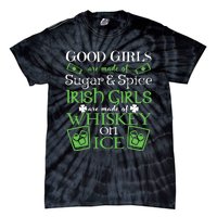 Irish Girl Are Whiskey On Ice St. Patrick's Day Tie-Dye T-Shirt