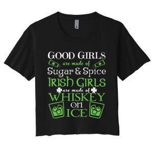 Irish Girl Are Whiskey On Ice St. Patrick's Day Women's Crop Top Tee