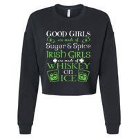 Irish Girl Are Whiskey On Ice St. Patrick's Day Cropped Pullover Crew