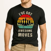 I've Got Awesome Moves Chess Player Funny Chess Player Performance Shirt