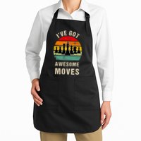 I've Got Awesome Moves Chess Player Funny Chess Player Apron