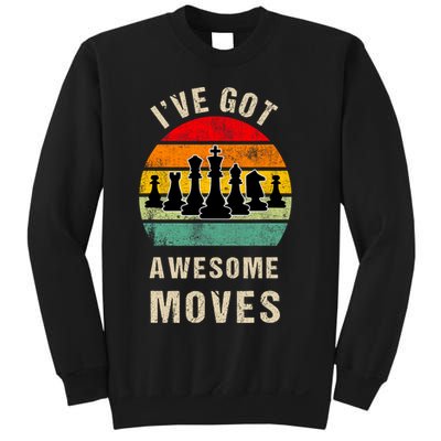 I've Got Awesome Moves Chess Player Funny Chess Player Sweatshirt