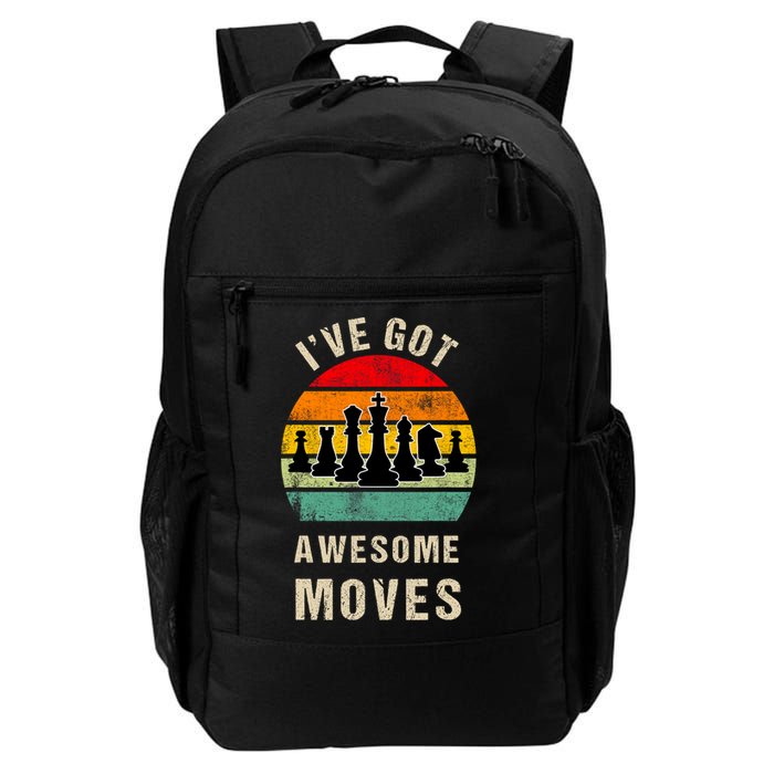 I've Got Awesome Moves Chess Player Funny Chess Player Backpack