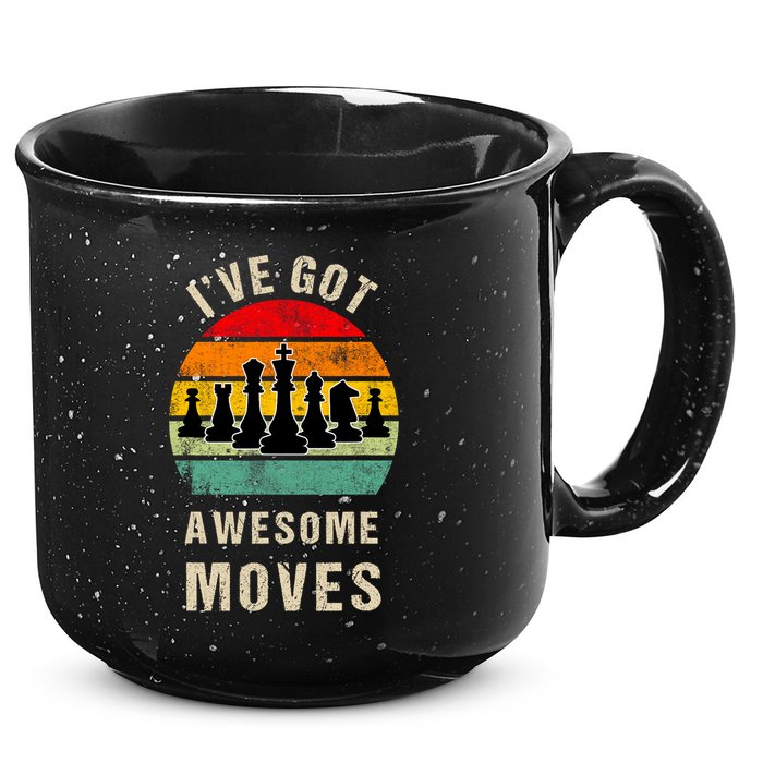 I've Got Awesome Moves Chess Player Funny Chess Player 15oz Campfire Ceramic Mug
