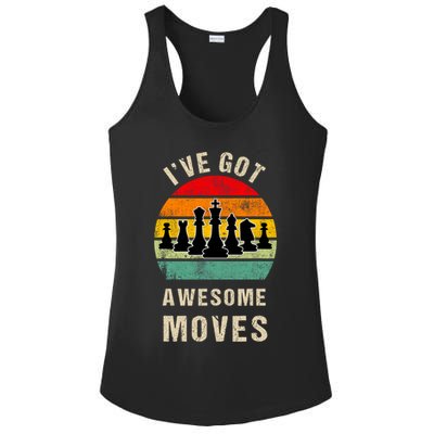 I've Got Awesome Moves Chess Player Funny Chess Player Ladies PosiCharge Competitor Racerback Tank