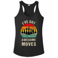 I've Got Awesome Moves Chess Player Funny Chess Player Ladies PosiCharge Competitor Racerback Tank