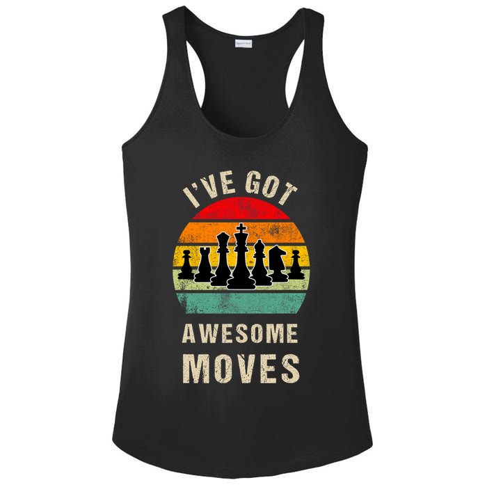 I've Got Awesome Moves Chess Player Funny Chess Player Ladies PosiCharge Competitor Racerback Tank
