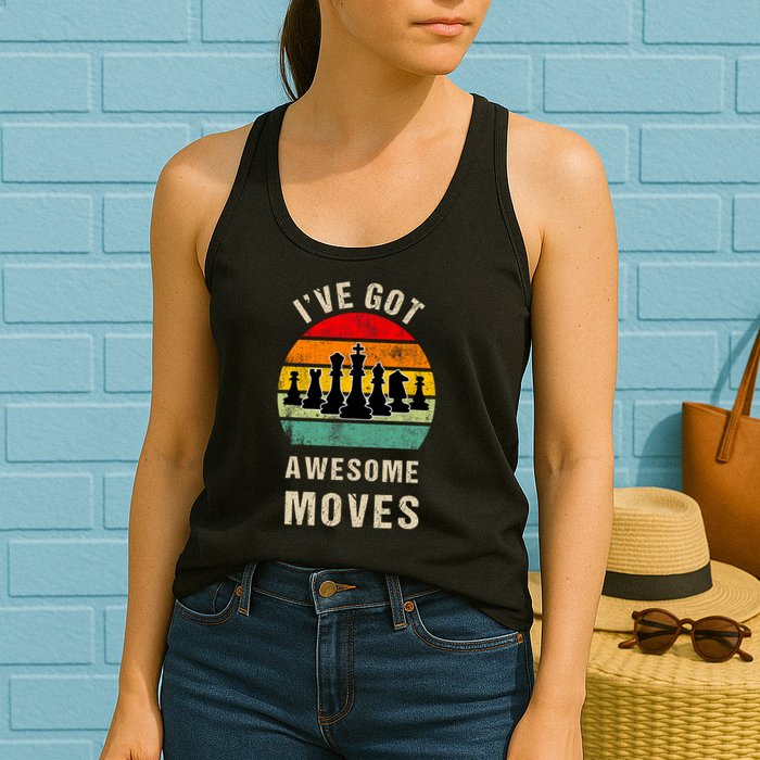 I've Got Awesome Moves Chess Player Funny Chess Player Womens Tank Top