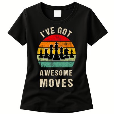 I've Got Awesome Moves Chess Player Funny Chess Player Womens T-Shirt
