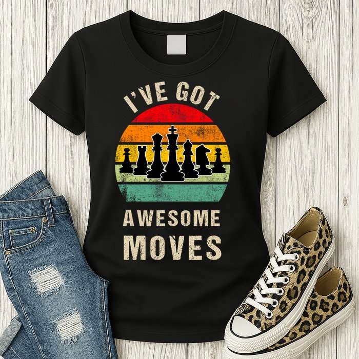I've Got Awesome Moves Chess Player Funny Chess Player Womens T-Shirt