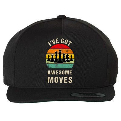 I've Got Awesome Moves Chess Player Funny Chess Player Wool Snapback Cap