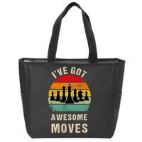 I've Got Awesome Moves Chess Player Funny Chess Player Zip Tote Bag