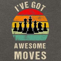 I've Got Awesome Moves Chess Player Funny Chess Player Cotton Canvas Backpack