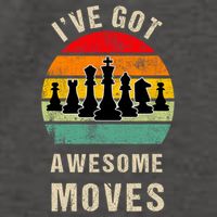 I've Got Awesome Moves Chess Player Funny Chess Player Vector Backpack