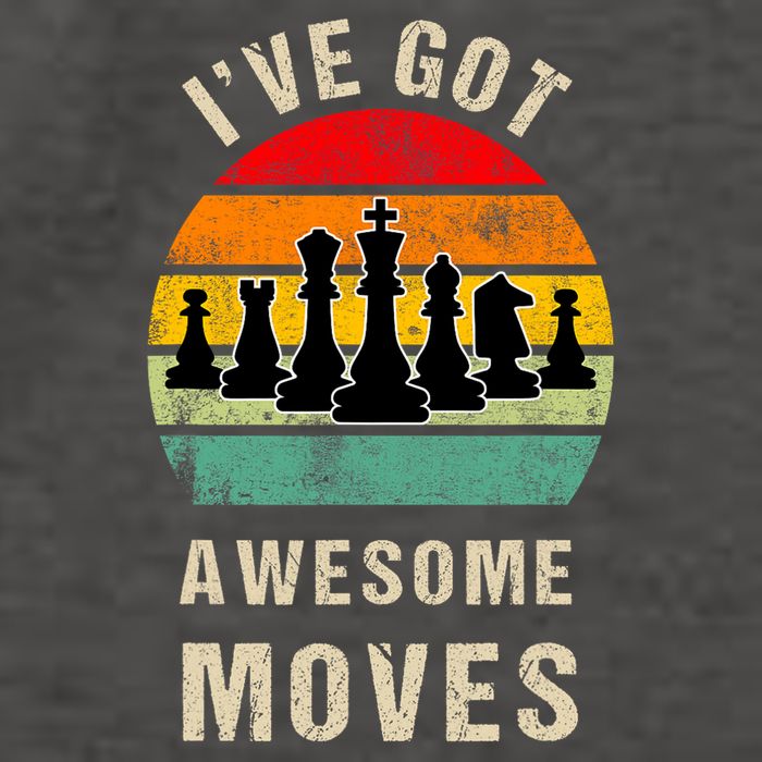 I've Got Awesome Moves Chess Player Funny Chess Player Vector Backpack