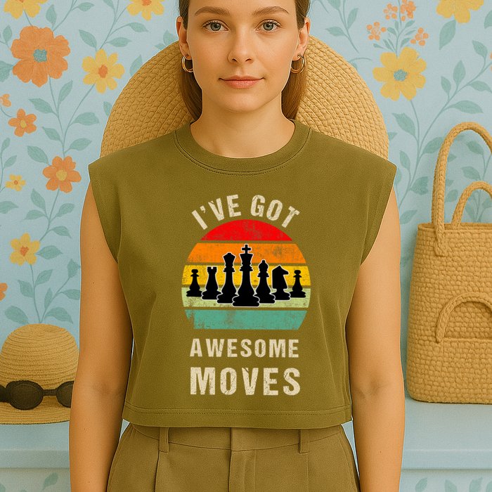 I've Got Awesome Moves Chess Player Funny Chess Player Garment-Dyed Women's Muscle Tee
