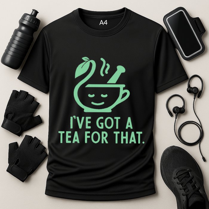 IVe Got A Tea For That. Cooling Performance Crew T-Shirt