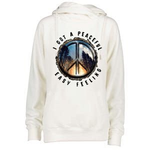 I Got A Peaceful Easy Feeling Womens Funnel Neck Pullover Hood