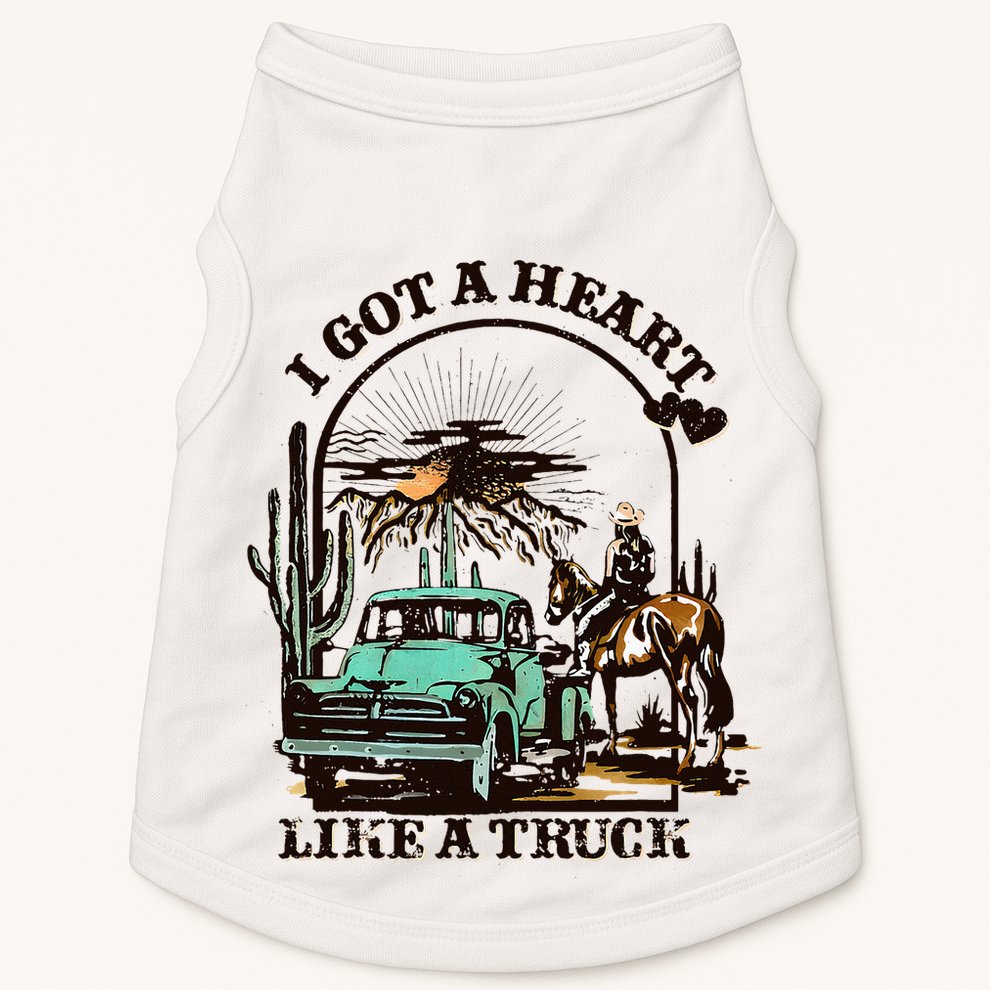 I Got A Heart Like A Truck Western Country Music Cowboy Doggie Tank
