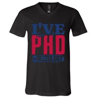 IVe Got A Phd In Rizzology Funny Rizz Quote V-Neck T-Shirt