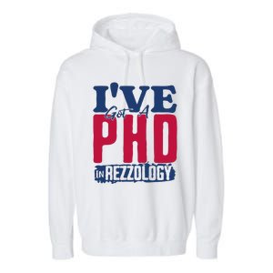 IVe Got A Phd In Rizzology Funny Rizz Quote Garment-Dyed Fleece Hoodie