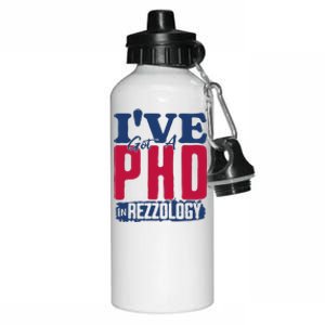 IVe Got A Phd In Rizzology Funny Rizz Quote Aluminum Water Bottle