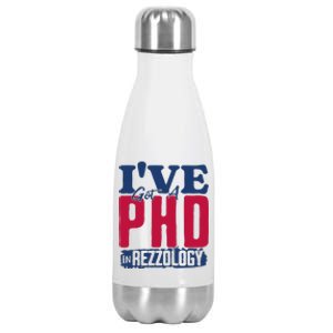 IVe Got A Phd In Rizzology Funny Rizz Quote Stainless Steel Insulated Water Bottle