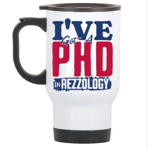 IVe Got A Phd In Rizzology Funny Rizz Quote Stainless Steel Travel Mug