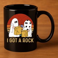 I Got A Rock Halloween Trick Or Treat Ghost 11oz C Handle Ceramic Mug