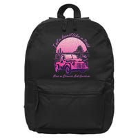 I Got A Heart Like A Truck Runs On Dreams And Gasoline 16 in Basic Backpack