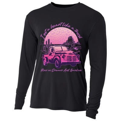 I Got A Heart Like A Truck Runs On Dreams And Gasoline Cooling Performance Long Sleeve Crew