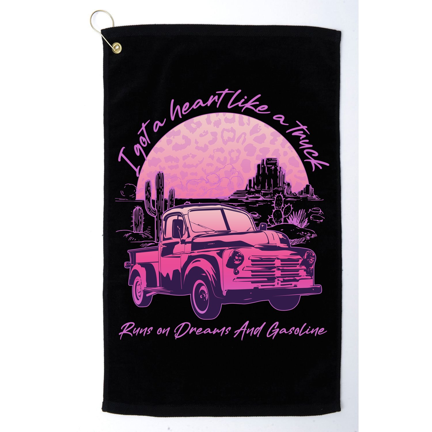I Got A Heart Like A Truck Runs On Dreams And Gasoline Golf Towel
