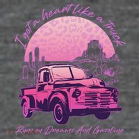 I Got A Heart Like A Truck Runs On Dreams And Gasoline Flexfit Unipanel Trucker Cap