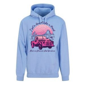 I Got A Heart Like A Truck Runs On Dreams And Gasoline Unisex Surf Hoodie